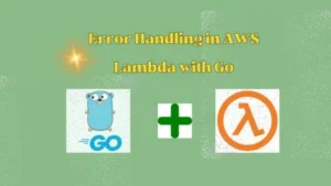 error-handling-in-aws-lambda-with-go